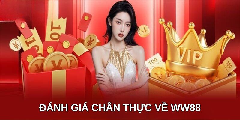 WW88 - Khám Phá Thế Giới Giải Trí Đỉnh Cao, Rinh Ngay Thưởng Lớn!